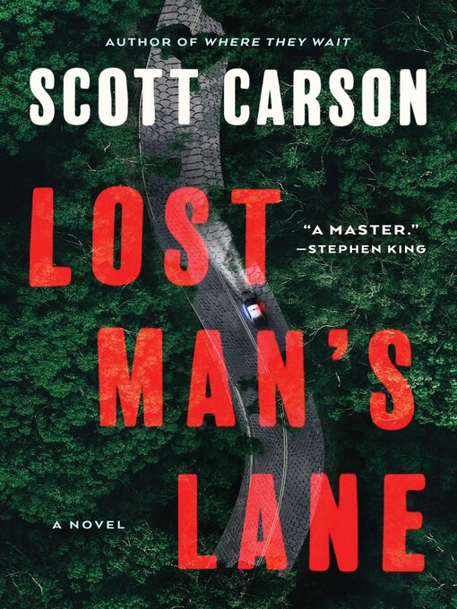 Title details for Lost Man's Lane by Scott Carson - Available